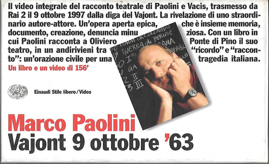 Libro - Vajont 9 ottobre '63 Con videocassetta - Paolini, Marco
