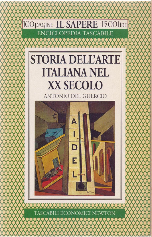 Libro - Storia dell'arte italiana nel XX seco - Del Guercio, Antonio