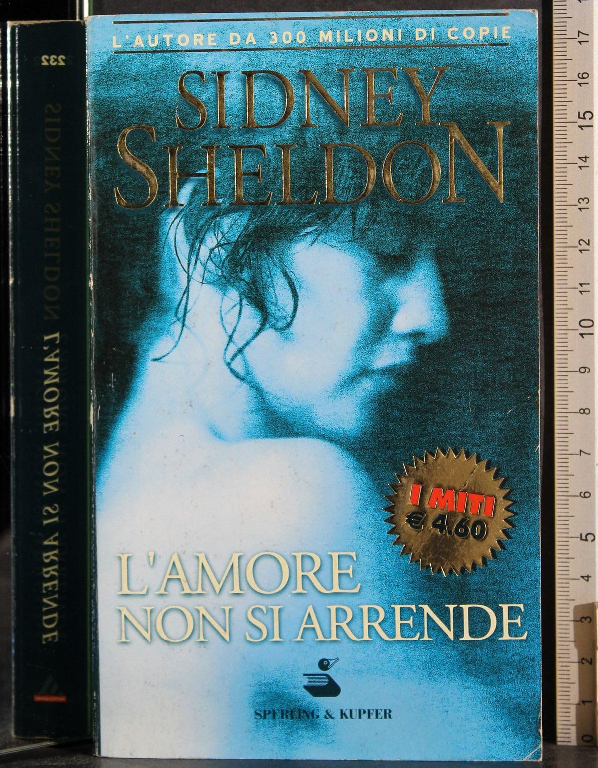 Libro - L'amore non si arrende - Sheldon, Sidney