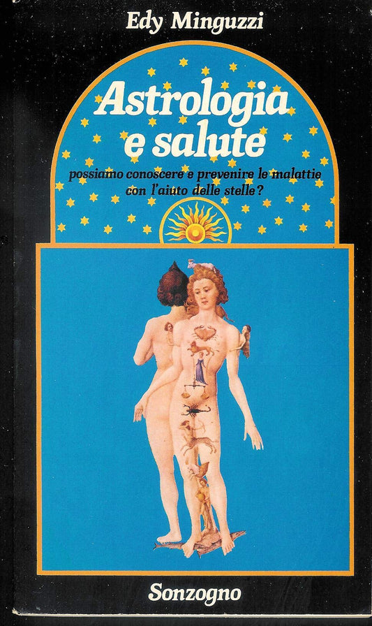 Libro - Astrologia e salute - Minguzzi, Edy