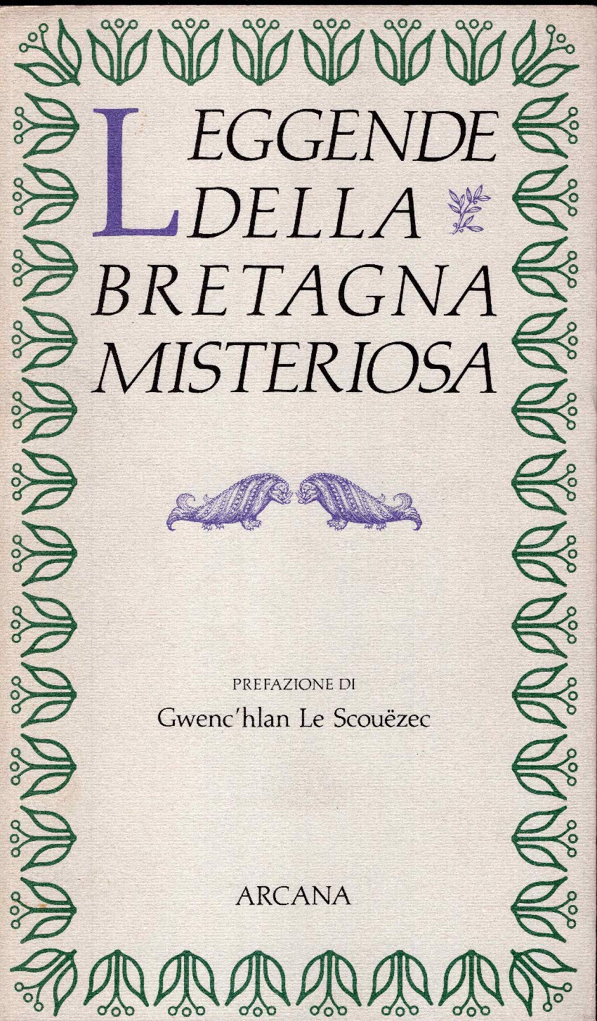 Libro - Leggende della Bretagna misteriosa - AA.VV.