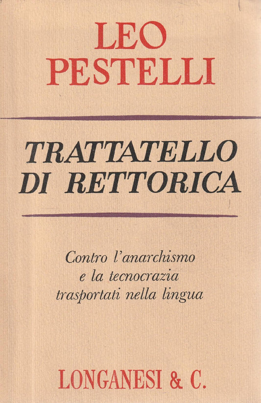 Libro - Trattatello di rettorica - Pestelli, Leo