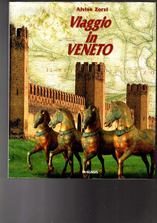 Libro - Viaggio in Veneto Ediz illustrata - Zorzi, Alvise