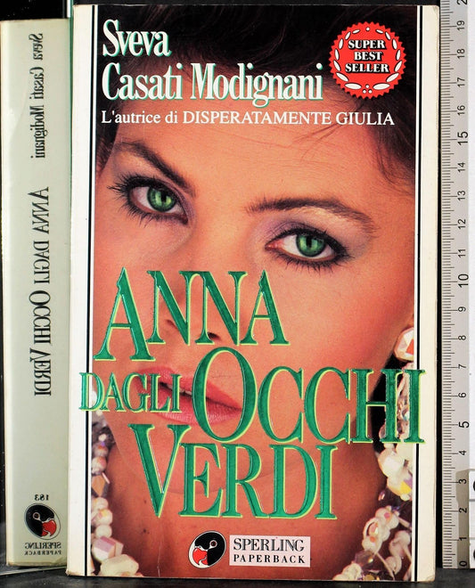 Libro - Anna dagli occhi verdi - Casati Modignani, Sveva