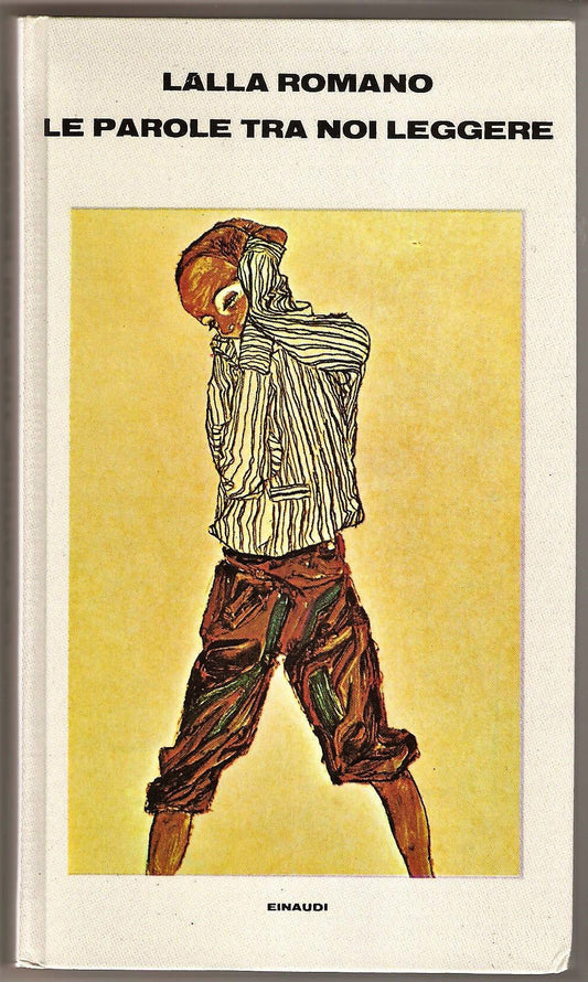 Libro - Einaudi LE Parole TRA NOI Leggere - Romano Lalla