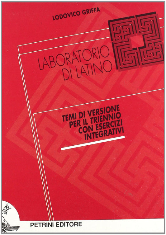 Libro - Laboratorio di latino Temi di versione Co - Griffa, Ludovico
