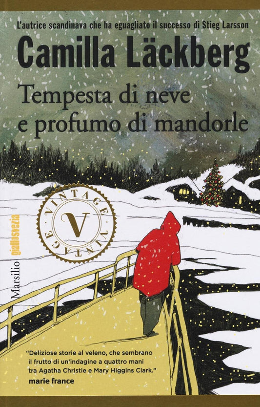 Libro - Tempesta di neve e profumo di mandorle - Läckberg, Camilla