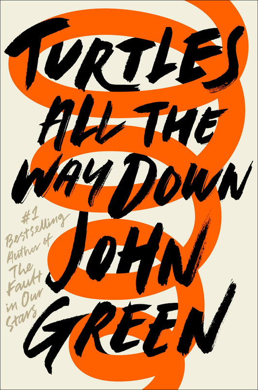 Libro - Turtles All the Way Down: John Green