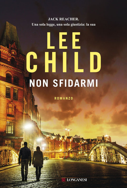 Libro - Non sfidarmi - Child, Lee