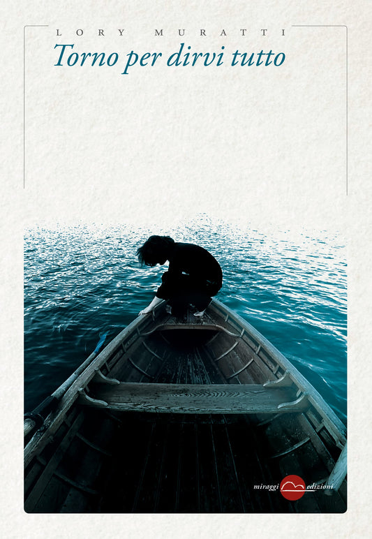 Libro - Torno per dirvi tutto - Muratti, Lory