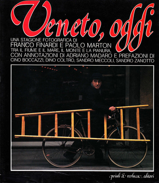 Libro - Veneto, Oggi Una Stagione Fotografica Franco Finardi, Paolo