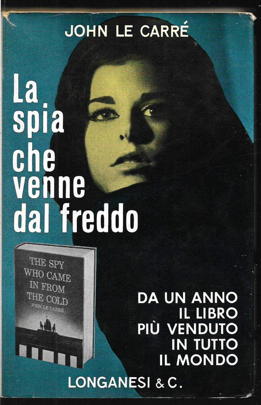 Libro - spia che venne dal freddo - Le Carre' John