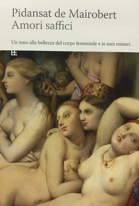 Libro - Amori saffici Un inno al - Pidansat de Mairobert, Mathieu F.
