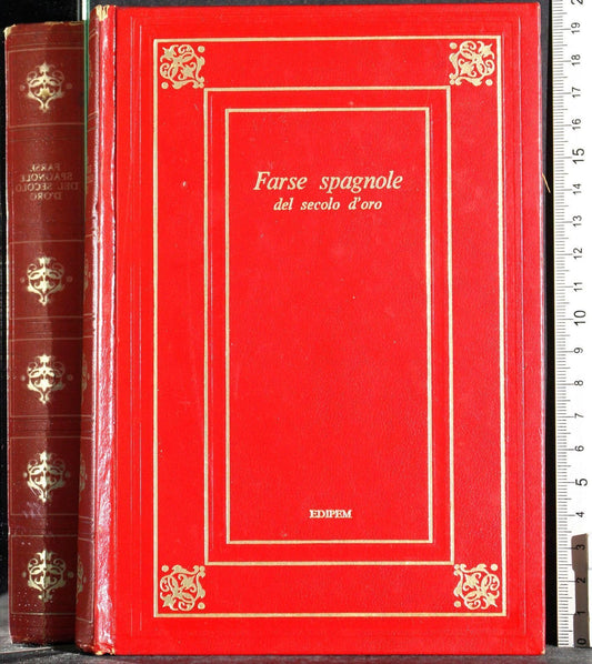 Libro - FARSE SPAGNOLE DEL SECOLO D' ORO - aa.vv.