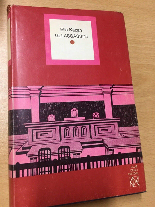 Libro - GLI ASSASSINI CLUB DEGLI EDITORI 1973