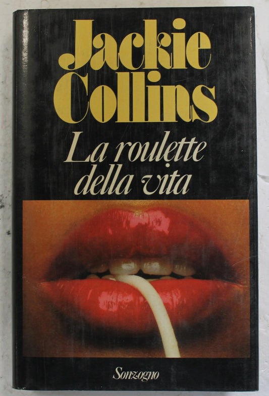 Libro - La roulette della vita - Prima Edizione - Jackie, Collins
