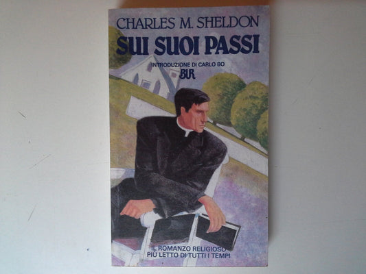 Libro - sui suoi passi - c.m.sheldon