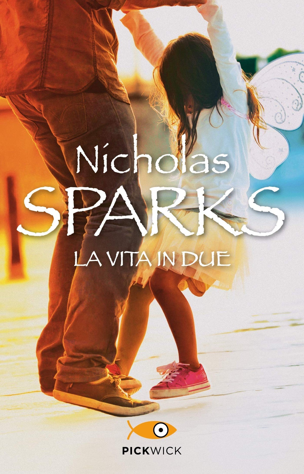 Libro - La vita in due - Sparks, Nicholas