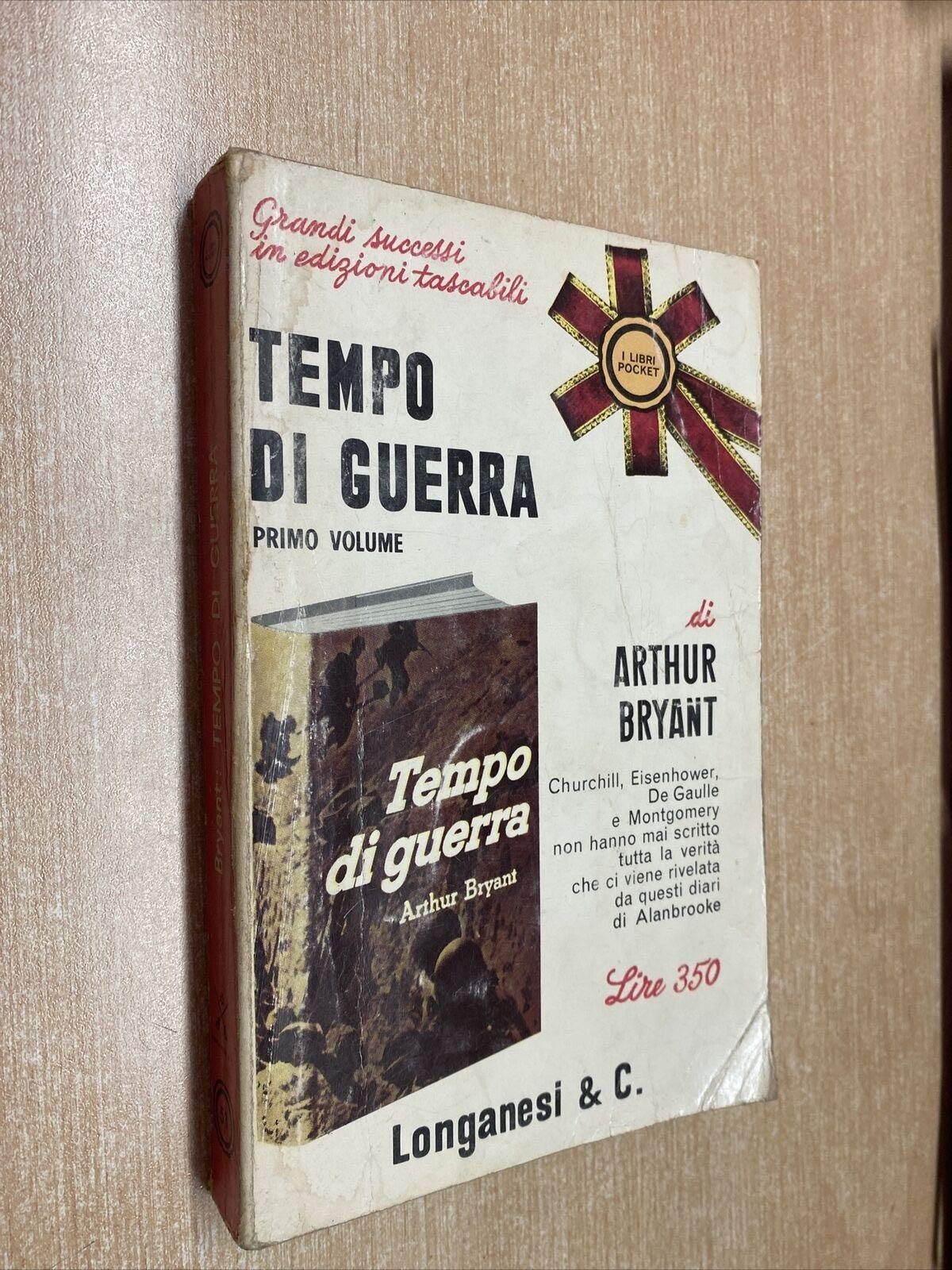 Tempo di guerra (1939-1941). I diari e le note autobiografiche del Feldmaresciallo visconte Alan Brooke capo dello Stato Maggiore Generale Imperiale. Volume I.