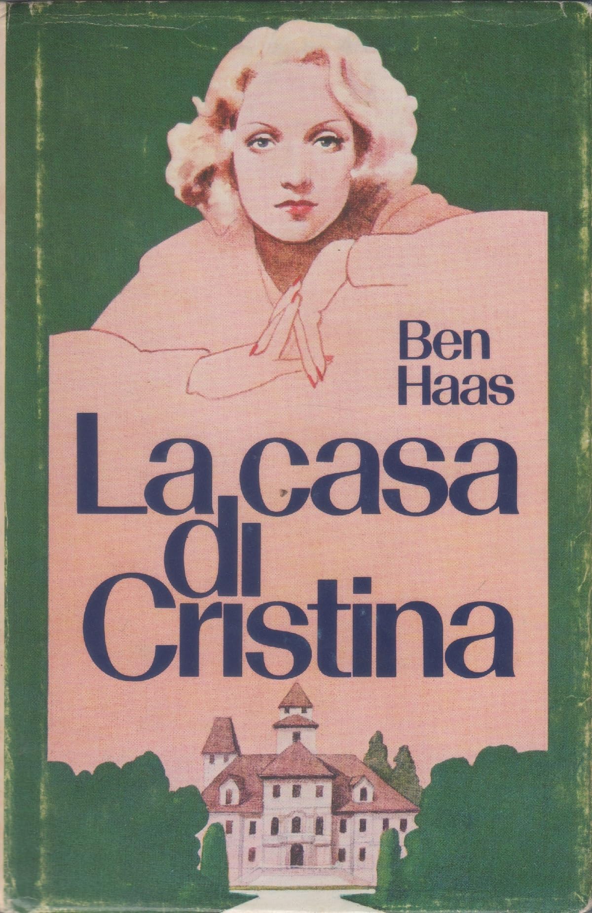 Libro - L- LA CASA DI CRISTINA - BEN HAAS - CLUB DEGLI EDITORI --- 1979 - CS - ZCS479 - Ben Haas