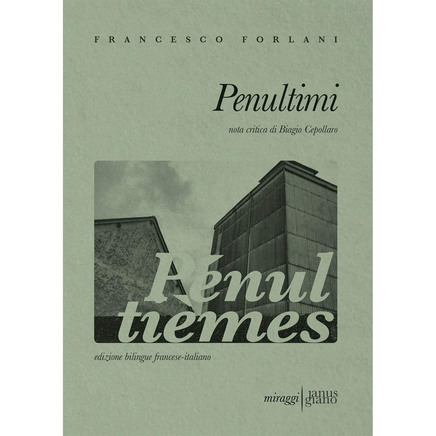 Libro - Penultimi Ediz italiana e francese - Forlani, Francesco