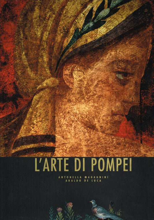 Libro - L'arte di Pompei. Ediz. illustrata - Magagnini, Antonella