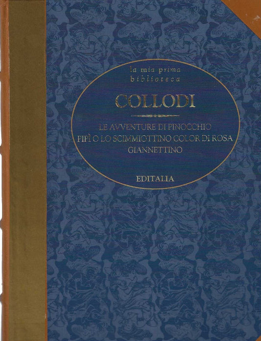 Libro - Collodi. Le Avventure Di Pinocchio, Pipì O Lo Scimmiottino Color. . Editalia A10 - Collodi, Carlo