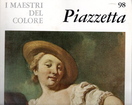 Libro - I Maestri del colore 98 Giavanni Battista Piazzetta F - Vari