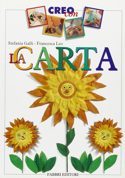 Libro - Creo con la carta - Galli, Stefania