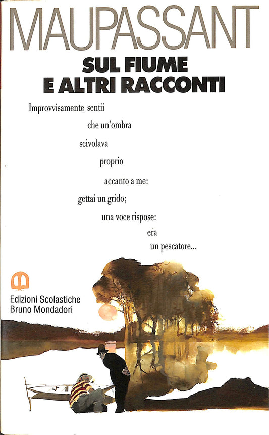 Libro - Sul fiume e altri racconti - Maupassant, Guy de