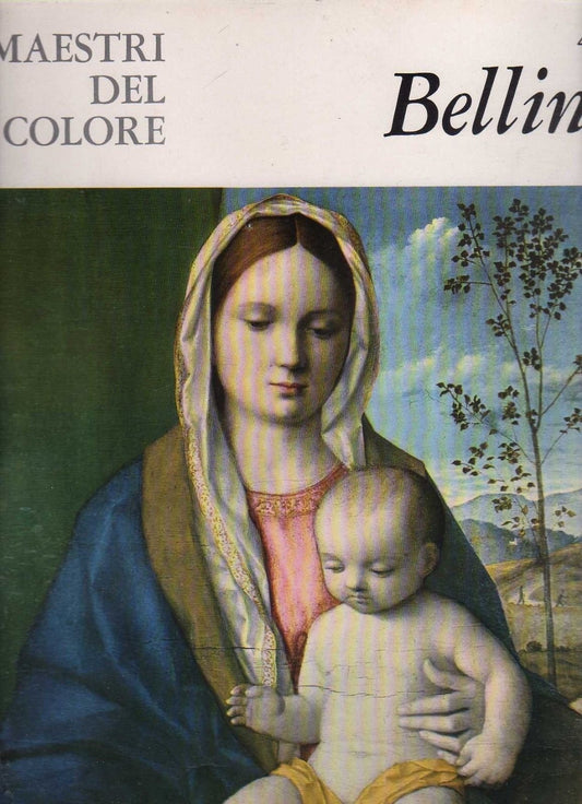 Libro - I Maestri del Colore 45 Giovanni Bellini Fabbri editori - AA