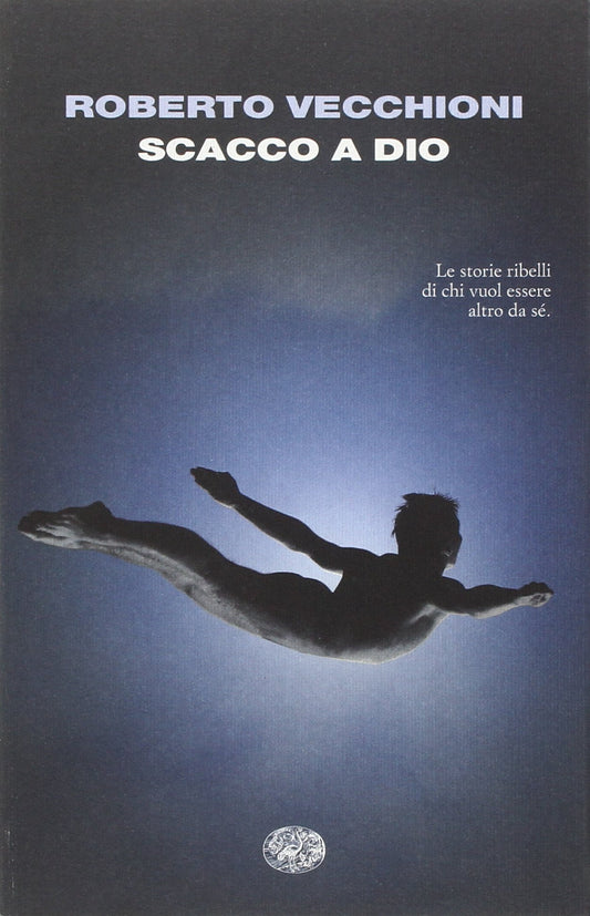 Libro - Scacco a Dio - Vecchioni, Roberto