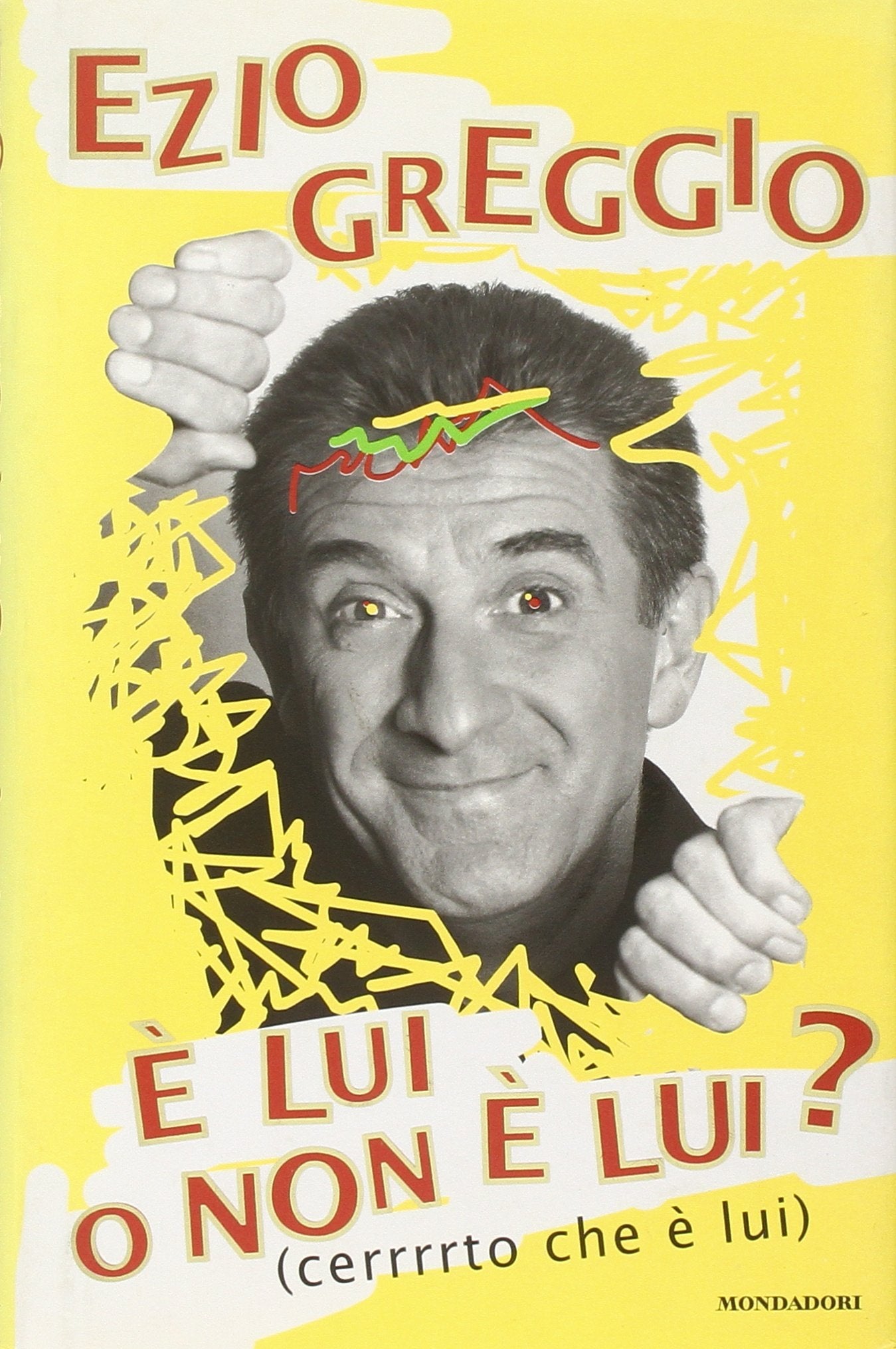 E' lui o non è lui? : (cerrrrto che è lui)