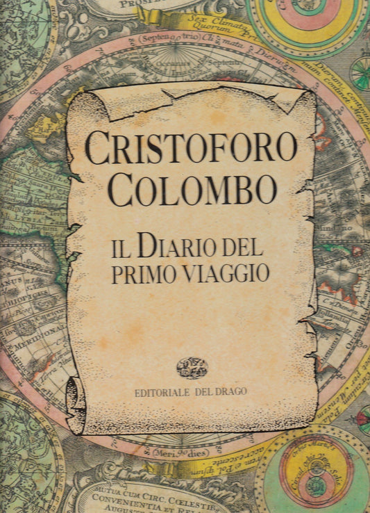 Libro - Editoriale del Drago Cristoforo Colombo Il Diario Del Primo