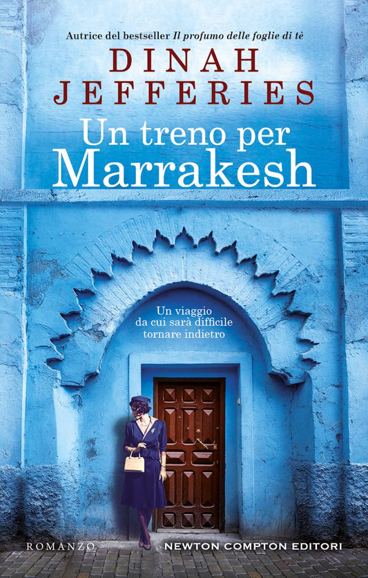 Libro - Un treno per Marrakesh - Jefferies, Dinah