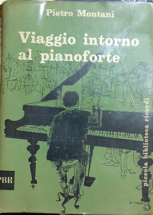 Libro - Viaggio intorno al pianoforte - Pietro, Montani