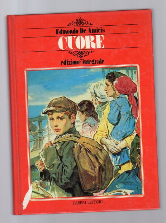 Libro - Cuore - De, Amicis, Edmondo - De Amicis, Edmondo