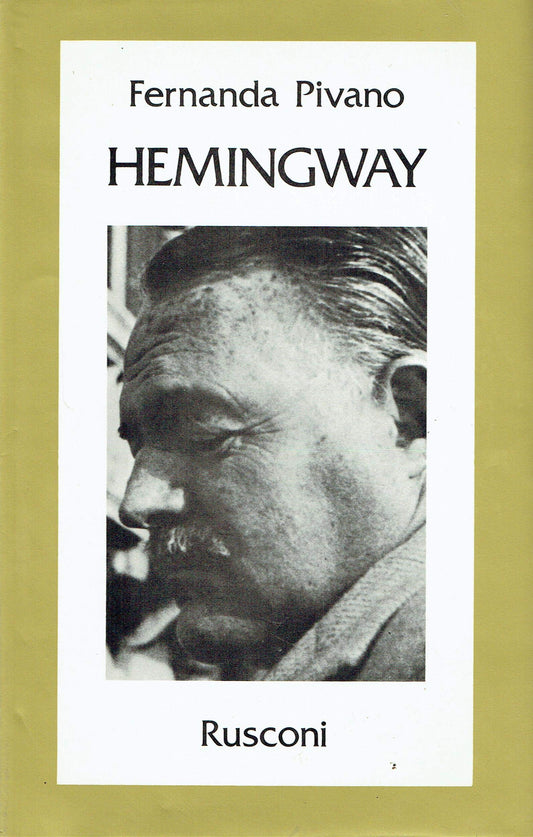 Libro - Hemingway - Pivano, Fernanda