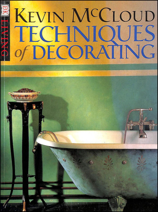 Libro - Techniques of Decorating - Mccloud, Kevin