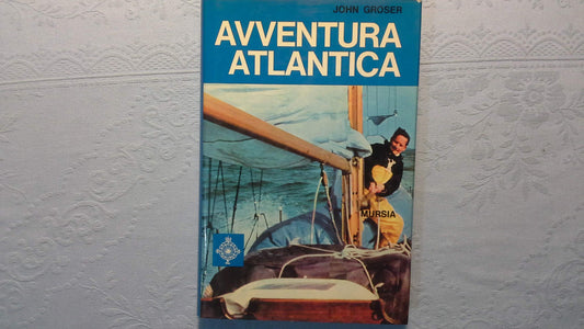 Libro - Avventura atlantica - Groser