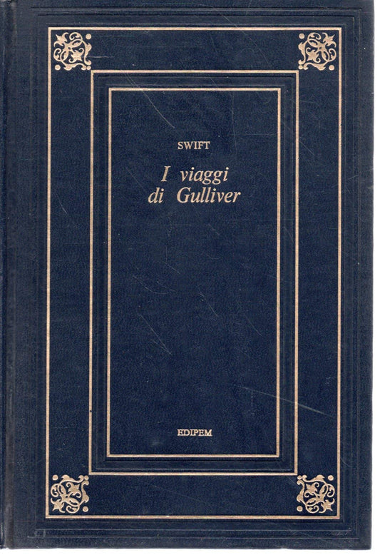 Libro - I viaggi di Gulliver 1974 - Swift, Janathan