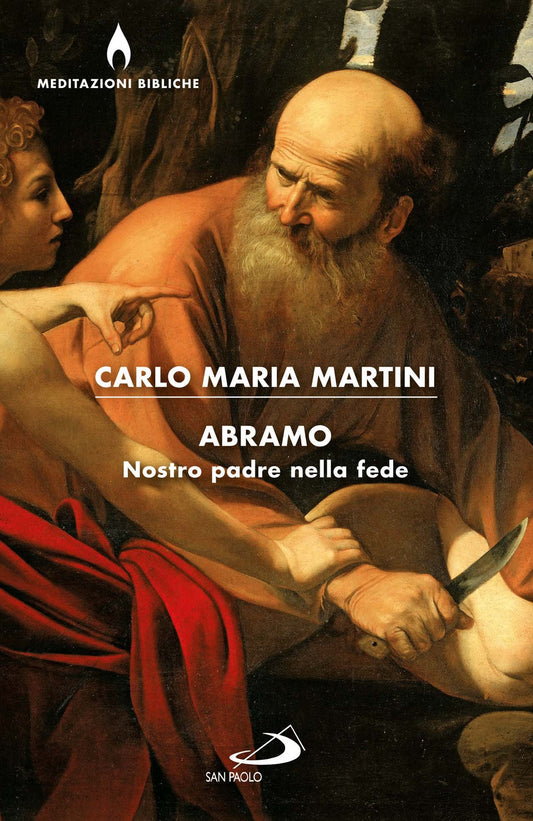 Libro - Abramo Nostro padre nella fede - Martini, Carlo Maria