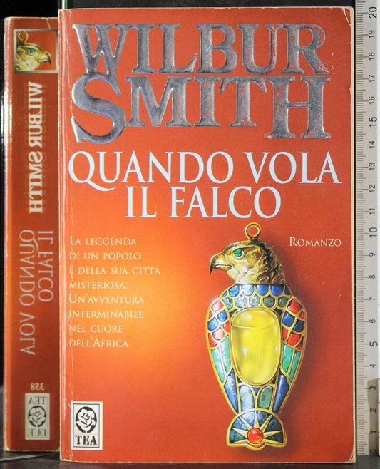 Libro - Quando vola il falco - Smith, Wilbur