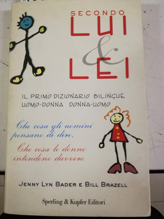 Libro - Secondo lui & lei Il primo dizionario bili - Bader, Jenny L.