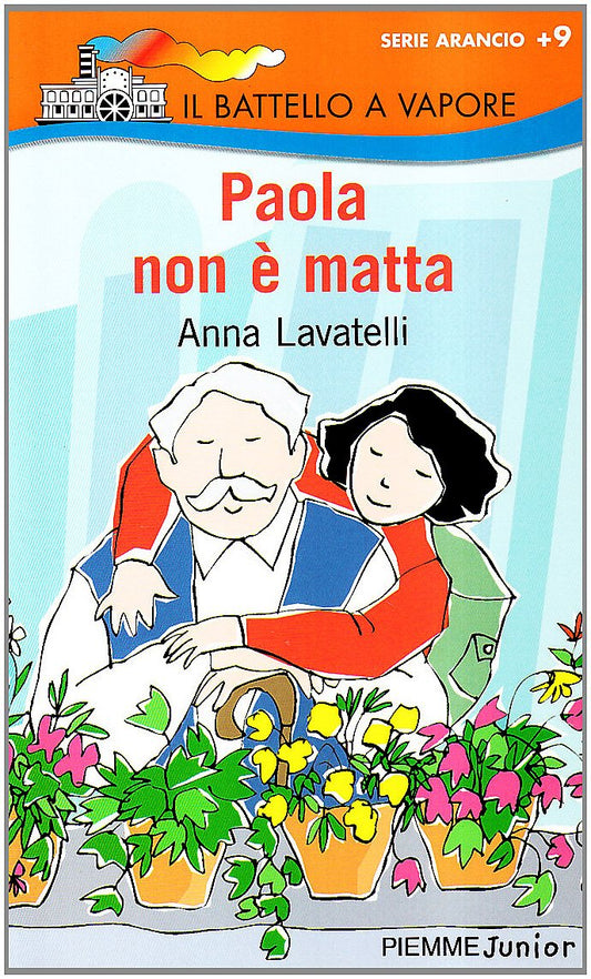 Libro - Paola non è matta - Lavatelli, Anna