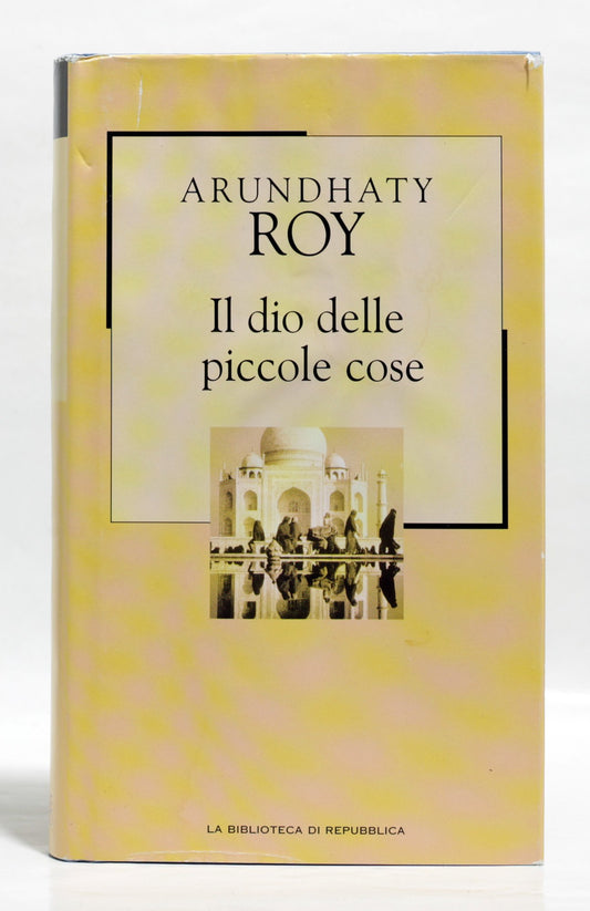 Libro - Il dio delle piccole cose - Arundhaty Roy