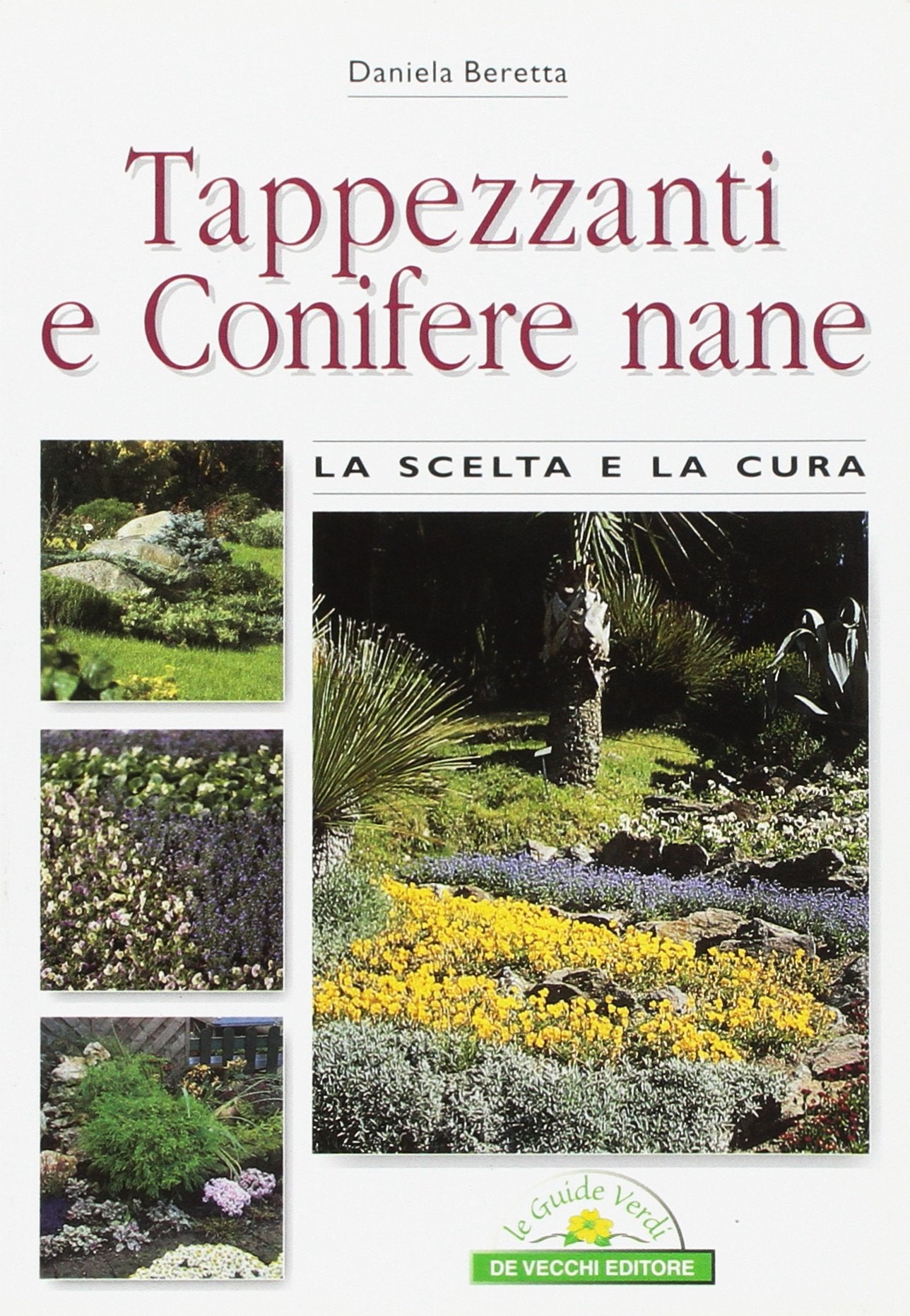 Tappezzanti e conifere nane