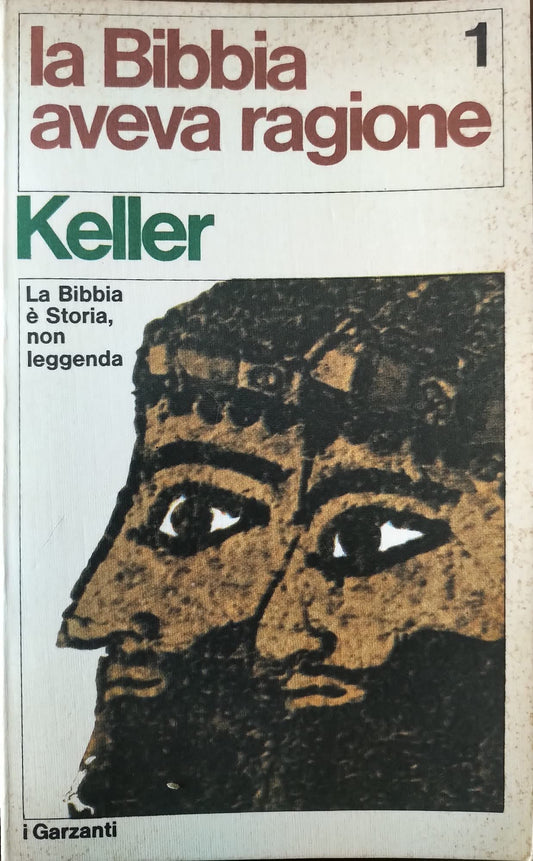Libro - LA BIBBIA AVEVA RAGIONE GARZANTI 1969
