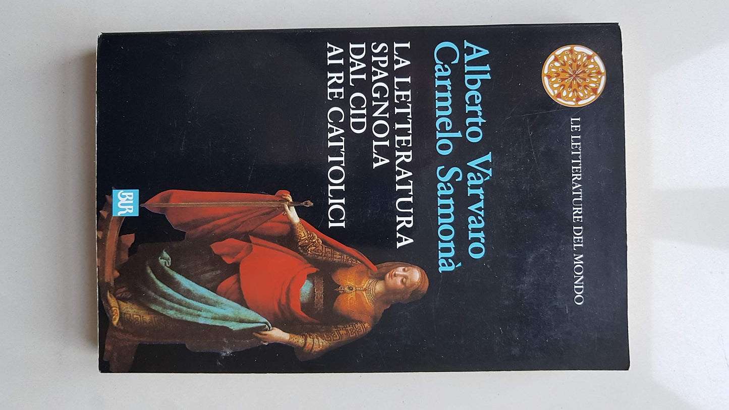 La letteratura spagnola dal Cid ai re cattolici