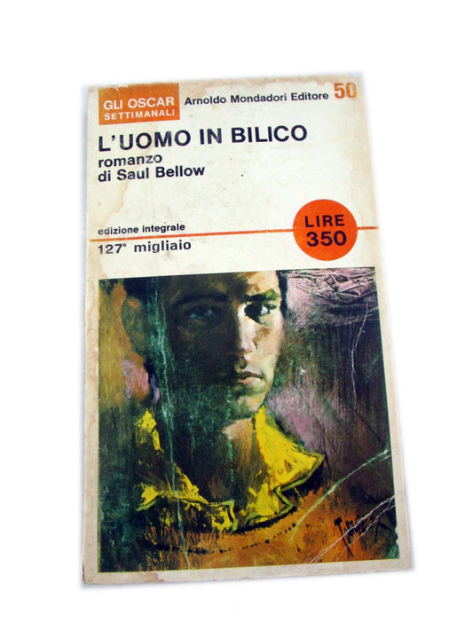 Libro - L'UOMO IN BILICO ROMANZO DI SAUL BELLOW - ARNOLDO MONDADORI
